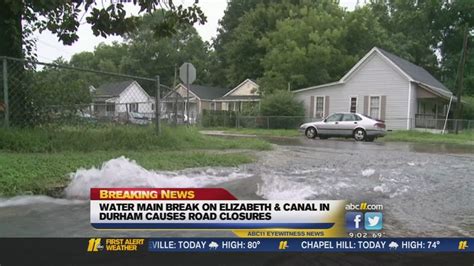 Water main break causes Thursday road closure in Durham,.